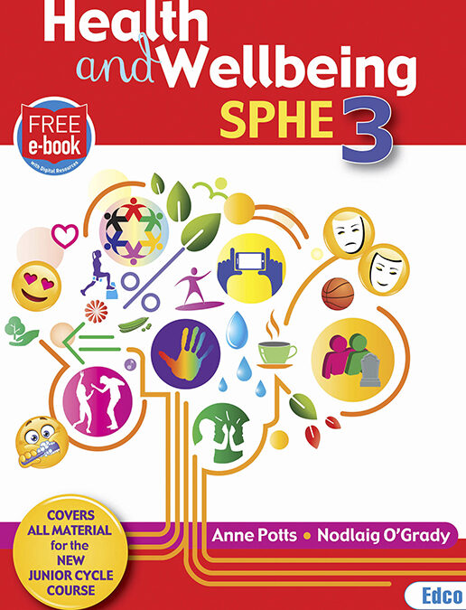 Health and Wellbeing SPHE 3